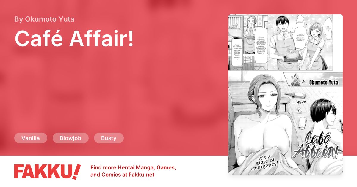 Café Affair! Hentai by Okumoto Yuta - FAKKU