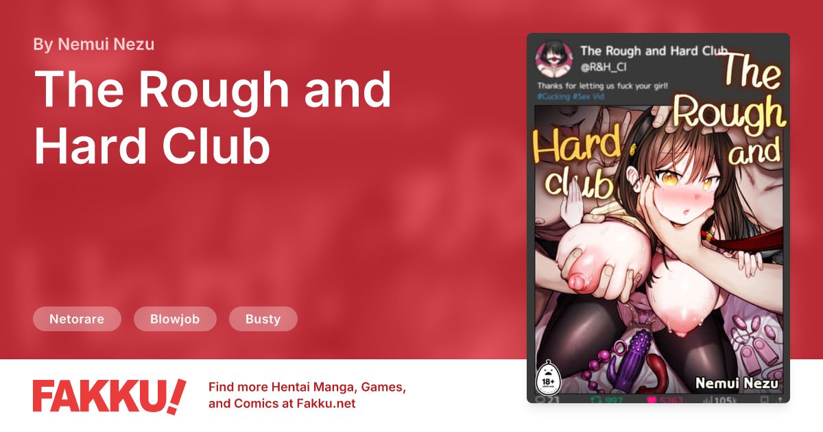 The Rough and Hard Club Hentai by Nemui Nezu, Nekoniku Shake - FAKKU