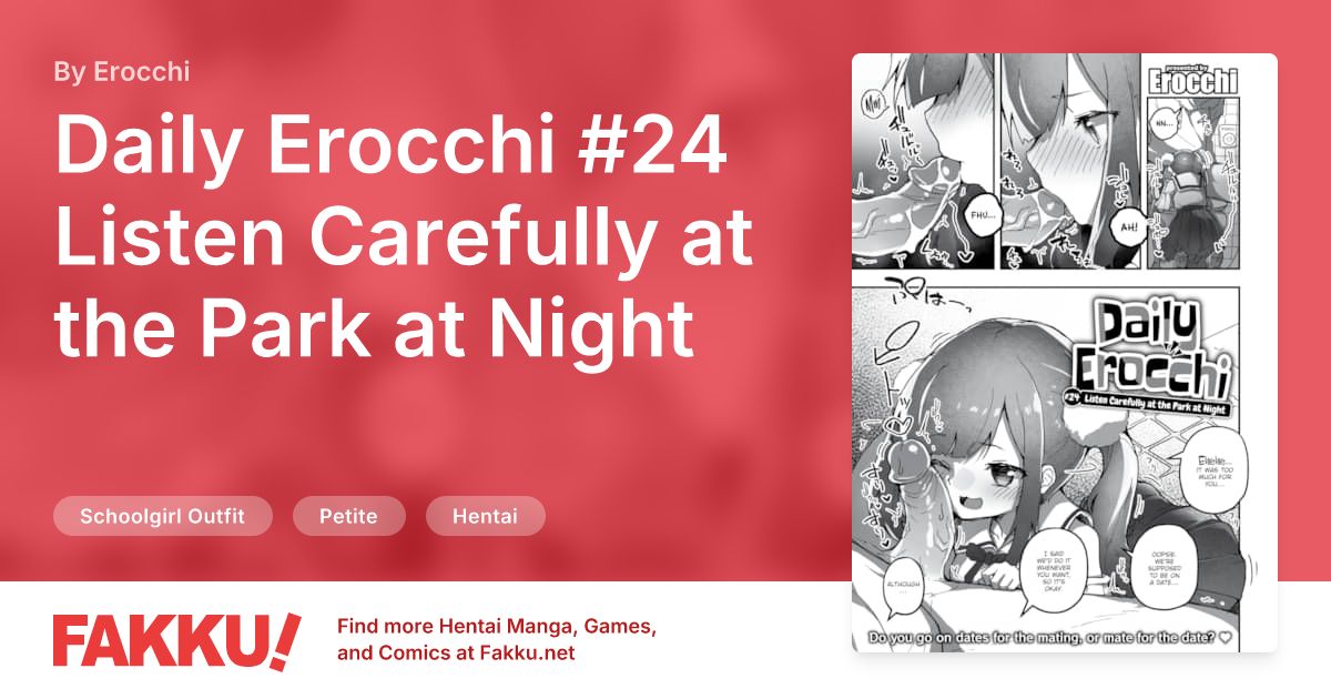 Daily Erocchi #24 Listen Carefully at the Park at Night Hentai by Erocchi - FAKKU