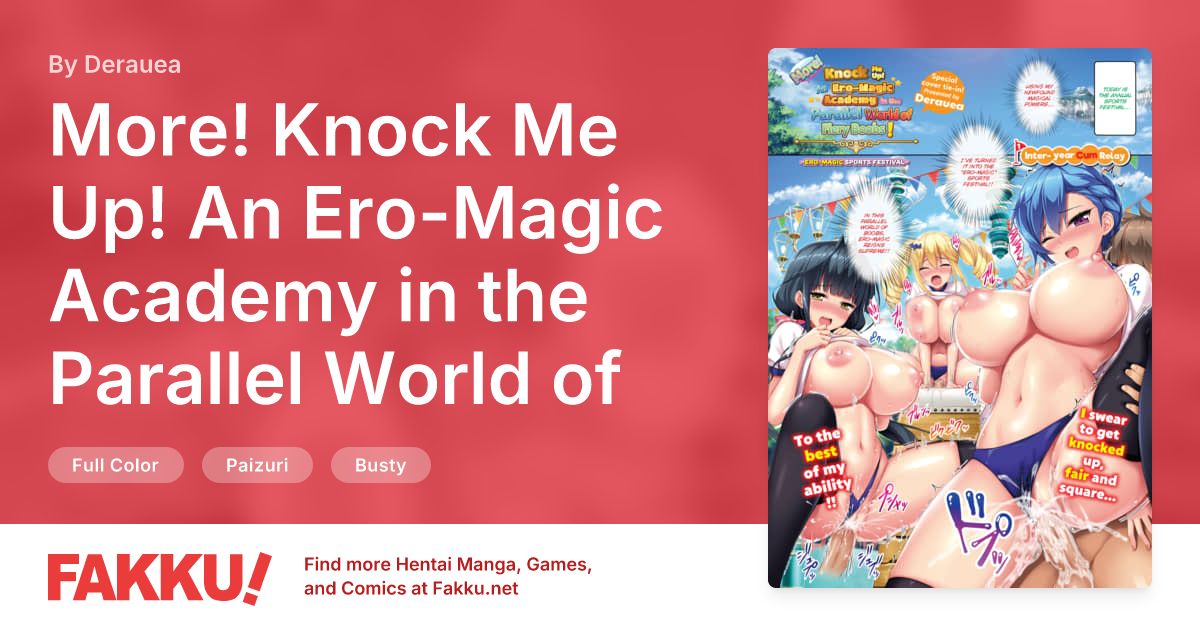 More! Knock Me Up! An Ero-Magic Academy in the Parallel World of Fiery Boobs! ~Ero-Magic Sports Festival~ Hentai by Derauea - FAKKU