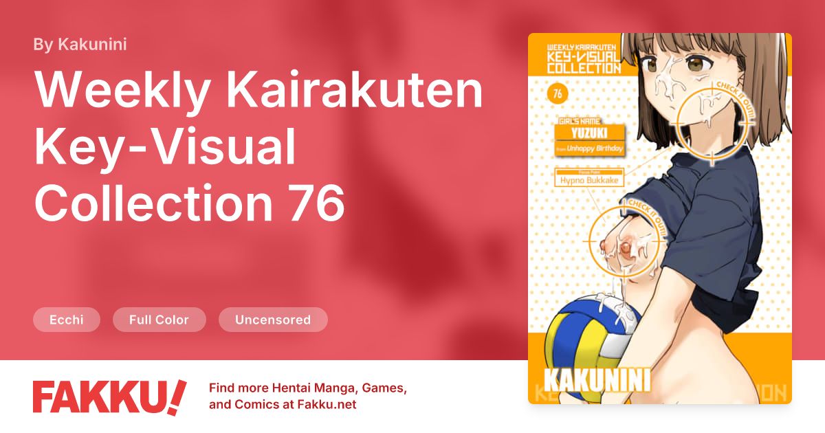 Weekly Kairakuten Key-Visual Collection 76 Hentai by Kakunini - FAKKU
