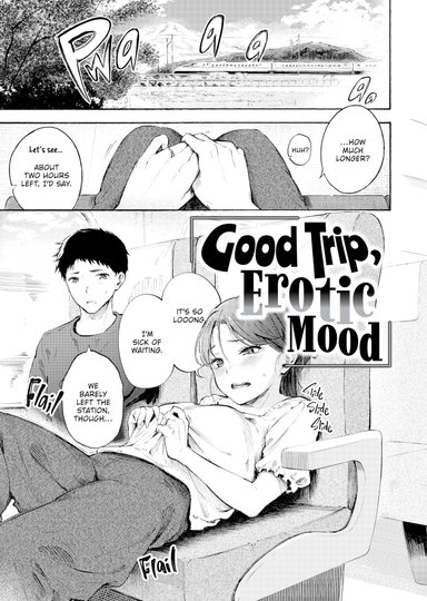 Good Trip, Erotic Mood