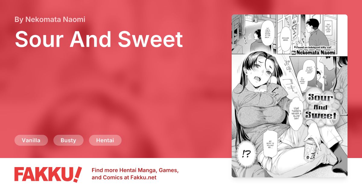 Sour And Sweet Hentai by Nekomata Naomi - FAKKU
