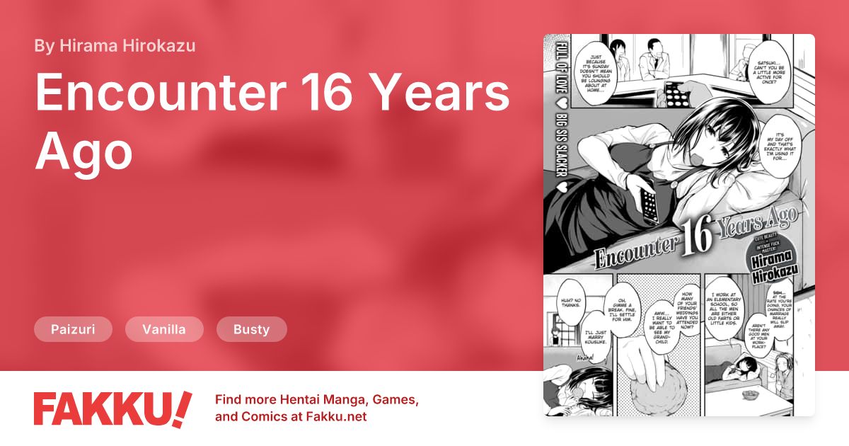 Encounter 16 Years Ago Hentai by Hirama Hirokazu - FAKKU