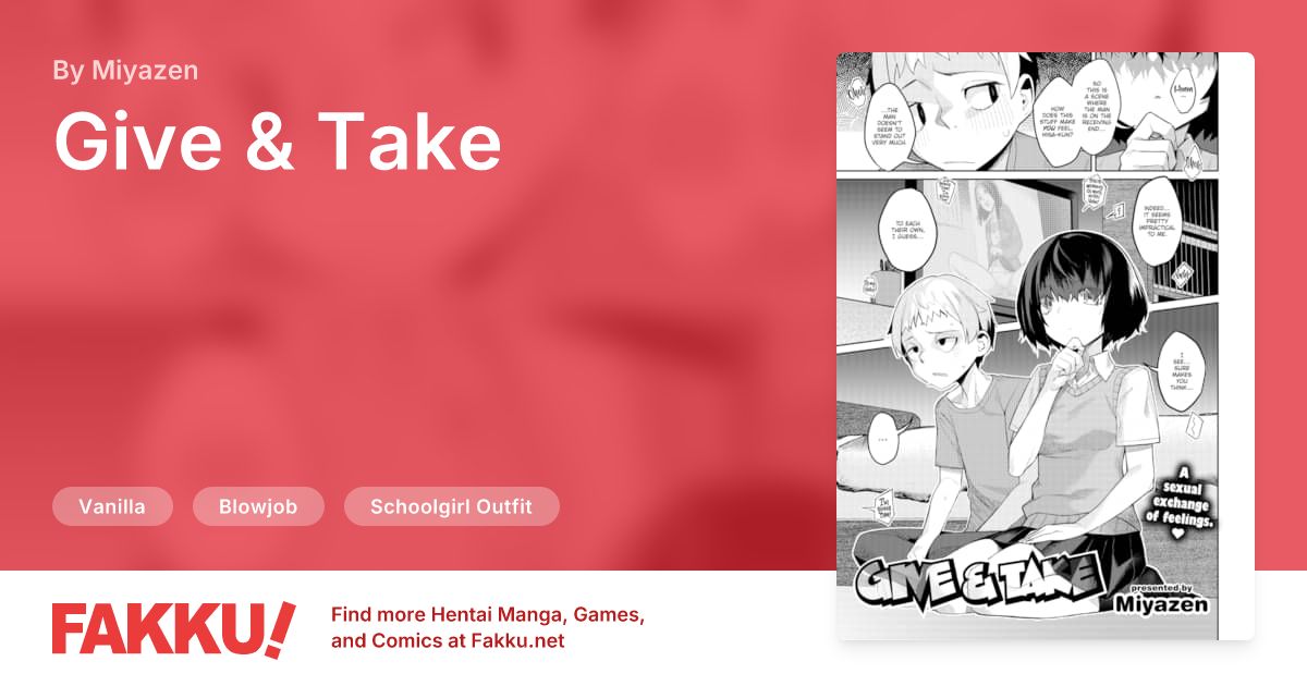 Give & Take Hentai by Miyazen - FAKKU
