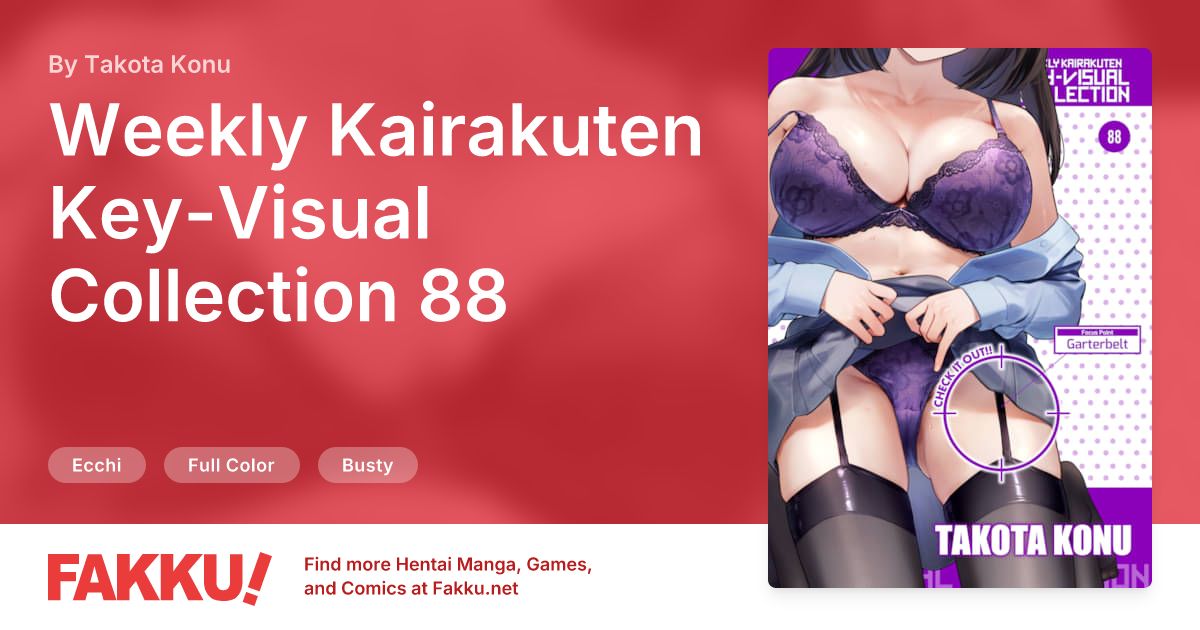  Weekly Kairakuten Key-Visual Collection 88 Hentai by Takota Konu - FAKKU