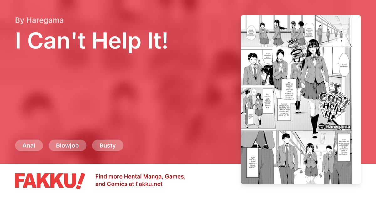 I Can't Help It! Hentai by Haregama - FAKKU