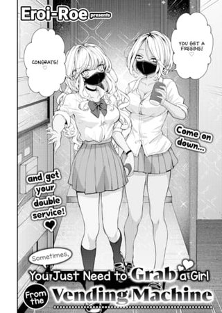 Sometimes, You Just Need to Grab a Girl From the Vending Machine Hentai Cover Image