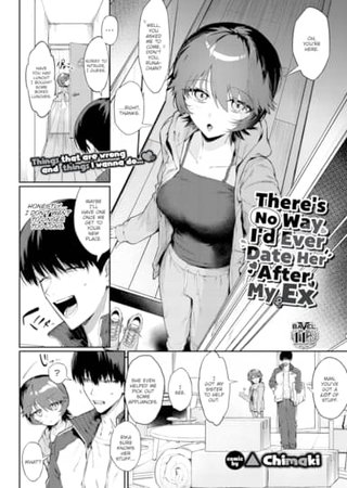 There's No Way I'd Ever Date Her After My Ex Hentai Cover Image