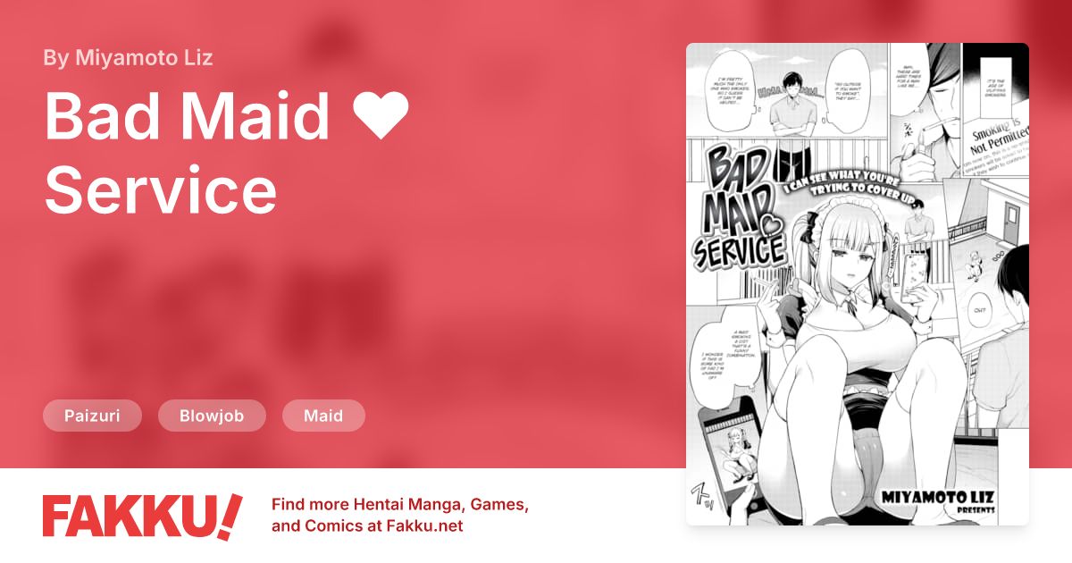 Bad Maid ❤ Service Hentai by Miyamoto Liz - FAKKU