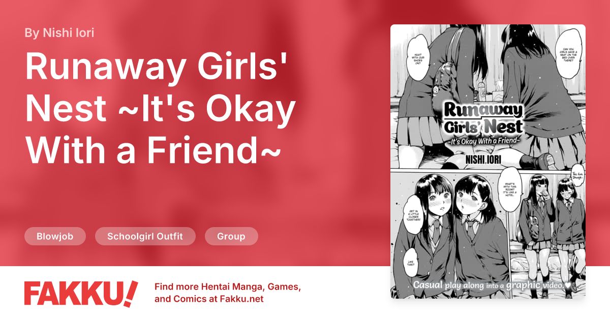 Runaway Girls' Nest ~It's Okay With a Friend~ Hentai by Nishi Iori - FAKKU