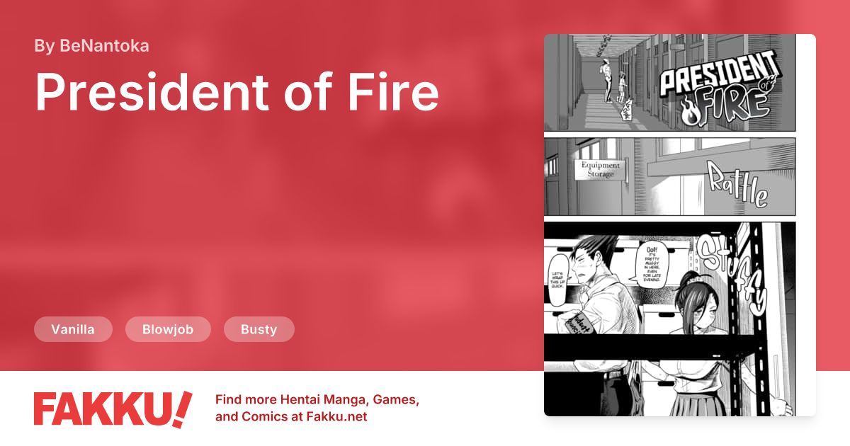 President of Fire Hentai by BeNantoka - FAKKU