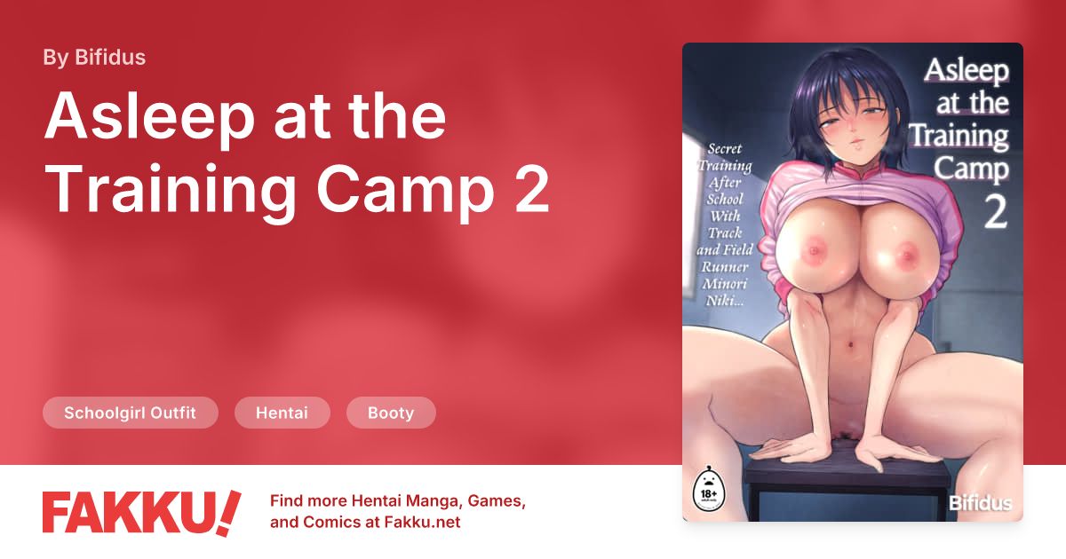 Asleep at the Training Camp 2 Hentai by Bifidus - FAKKU
