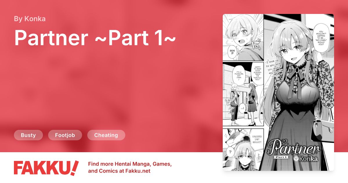 Partner ~Part 1~ Hentai by Konka - FAKKU