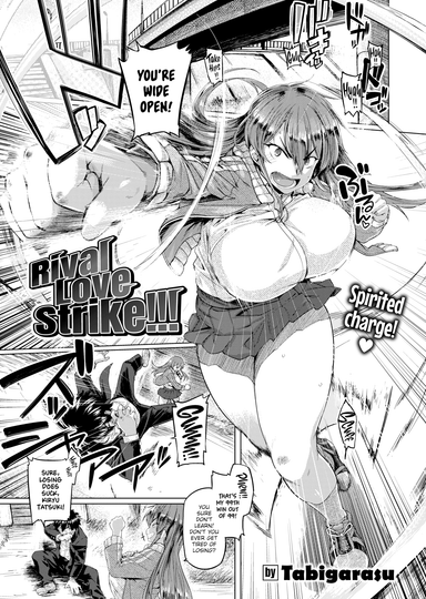Rival Love Strike!!!