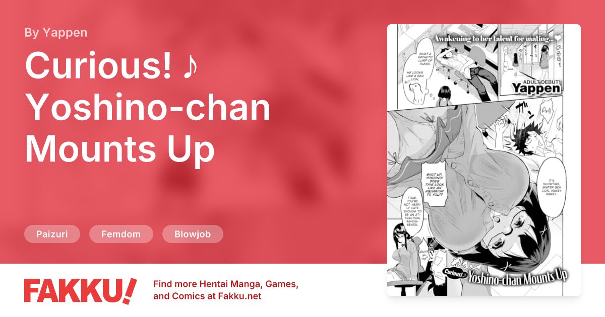 Curious! ♪ Yoshino-chan Mounts Up Hentai by Yappen - FAKKU