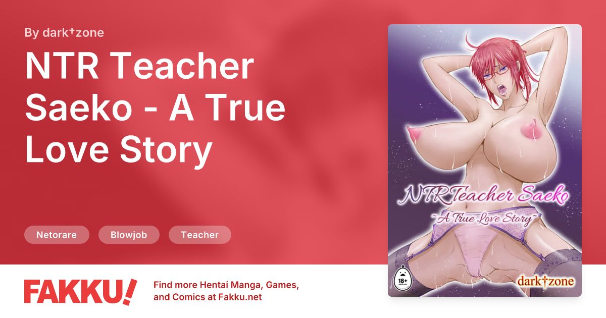 NTR Teacher Saeko - A True Love Story Hentai by dark†zone - FAKKU