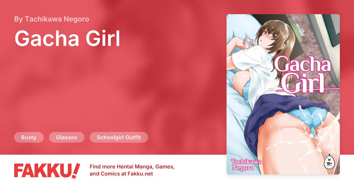  Gacha Girl Hentai by Tachikawa Negoro - FAKKU