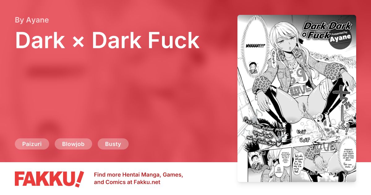 Dark × Dark Fuck Hentai by Ayane - FAKKU