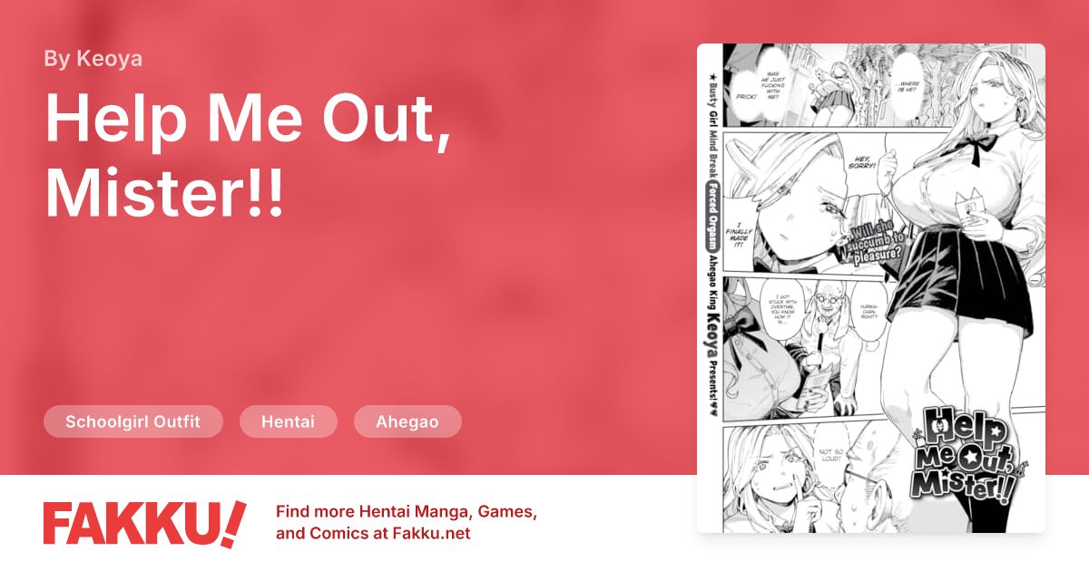 Help Me Out, Mister!! Hentai by Keoya - FAKKU