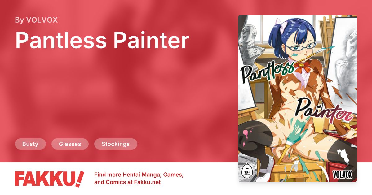 Pantless Painter Hentai by VOLVOX - FAKKU