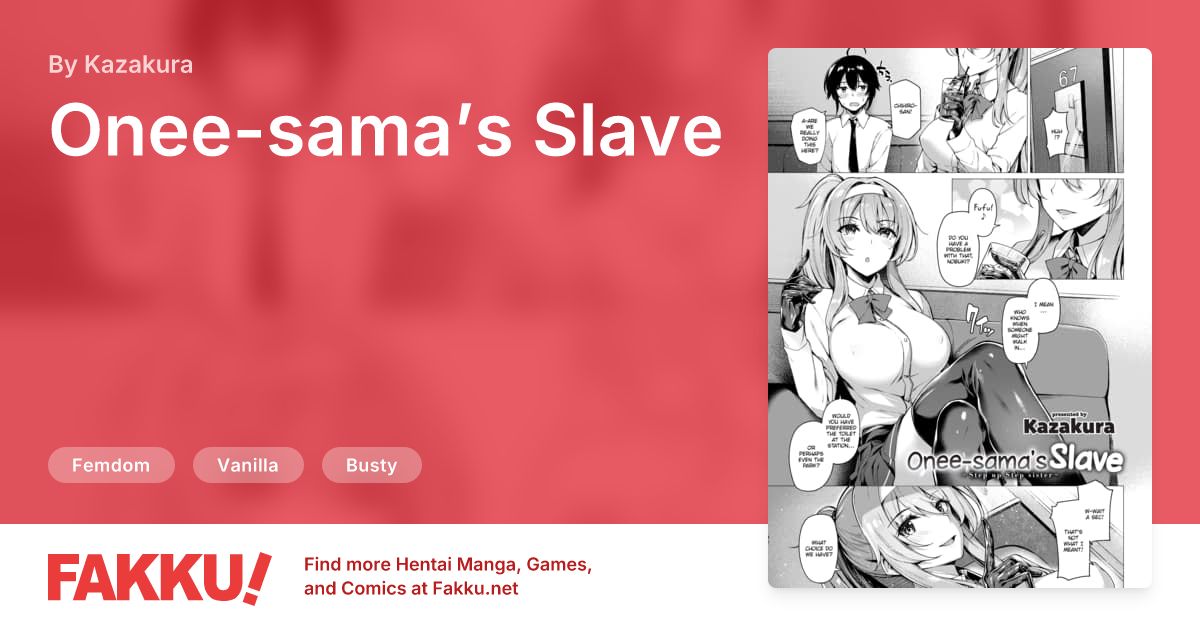  Onee-sama’s Slave Hentai by Kazakura - FAKKU