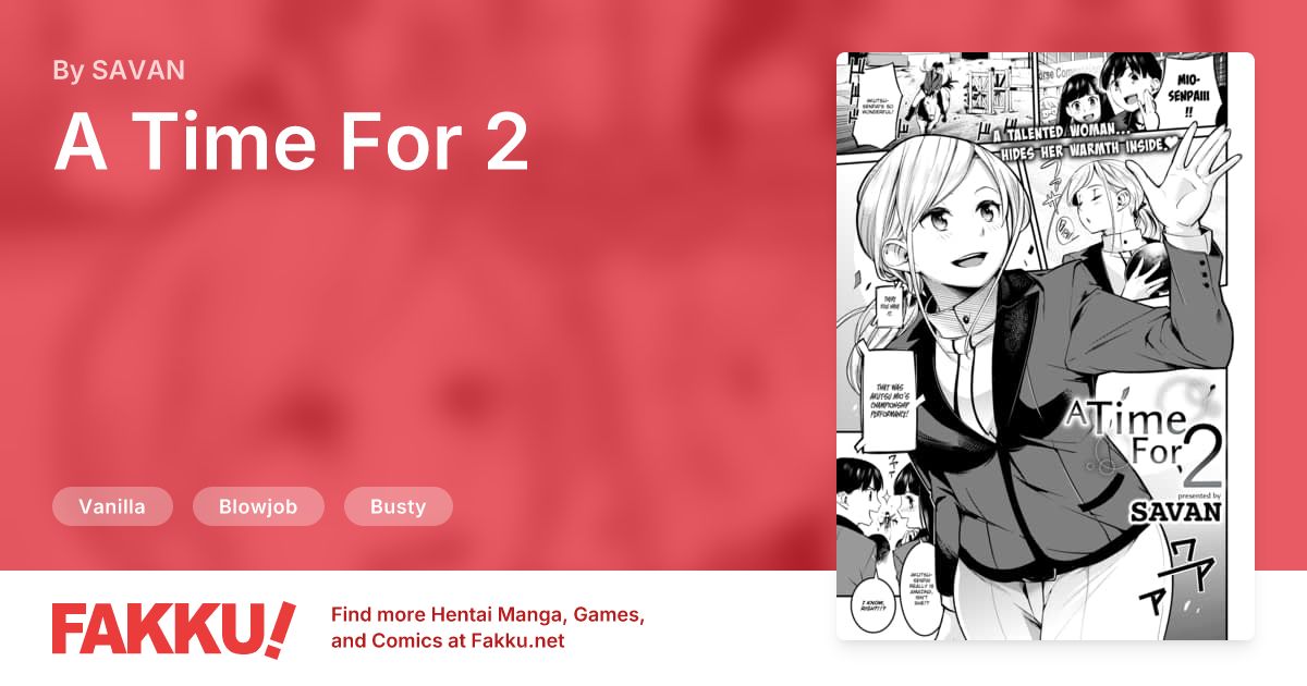 A Time For 2 Hentai by SAVAN - FAKKU