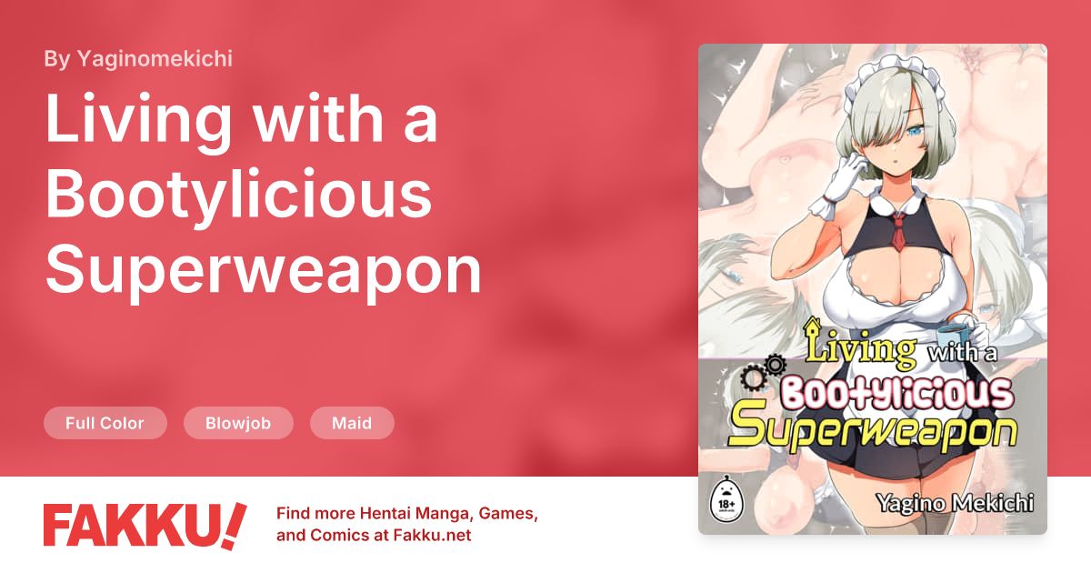Living with a Bootylicious Superweapon Hentai by Yaginomekichi - FAKKU