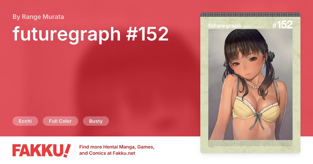 futuregraph #152 Hentai by Range Murata - FAKKU