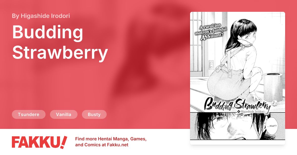Budding Strawberry Hentai by Higashide Irodori - FAKKU