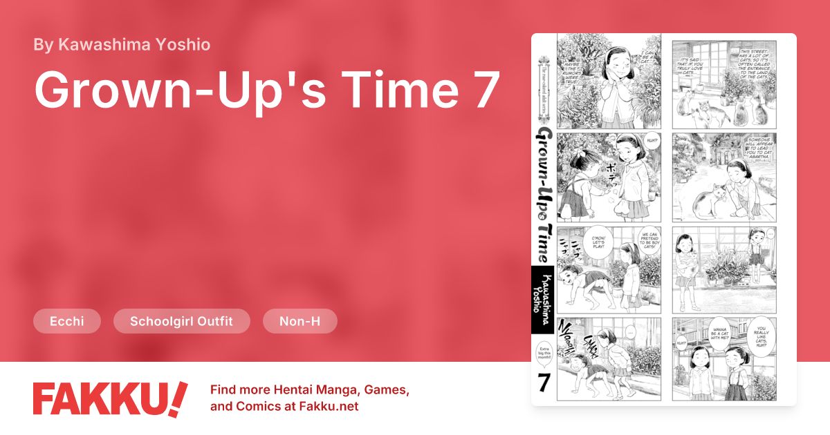 Grown-Up's Time 7 Hentai by Kawashima Yoshio - FAKKU