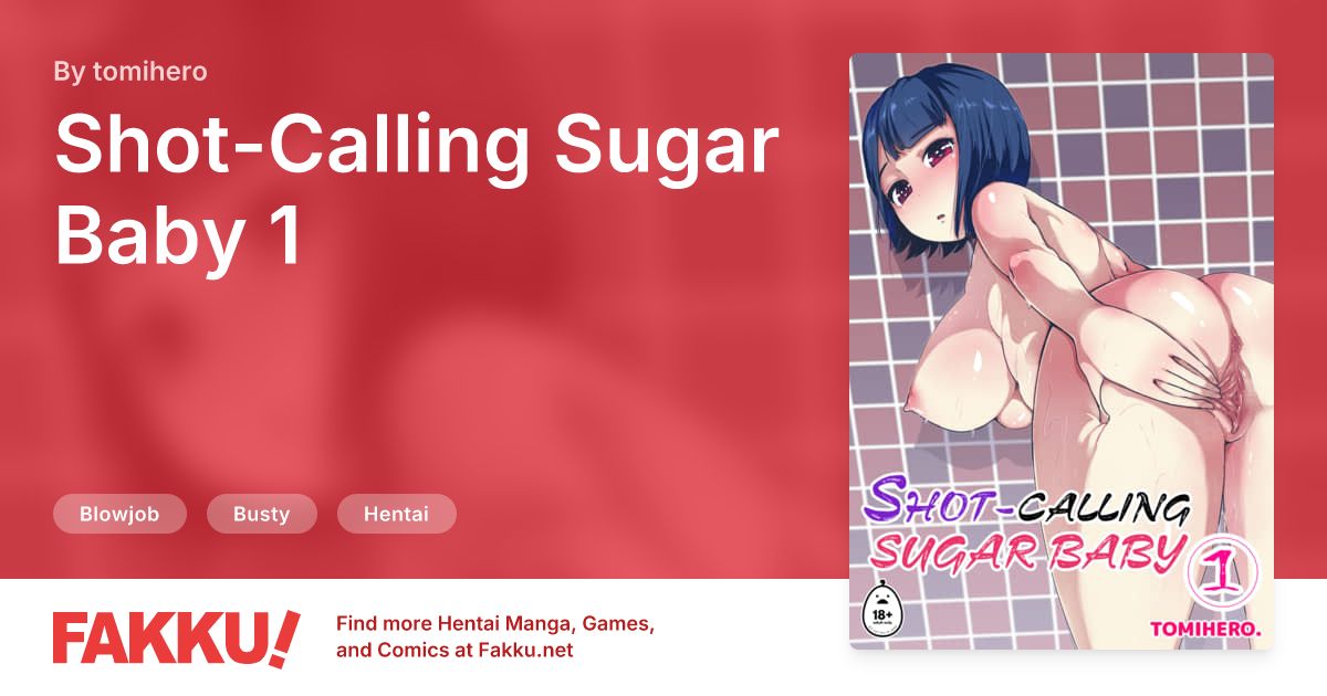 Shot-Calling Sugar Baby 1 Hentai by tomihero - FAKKU