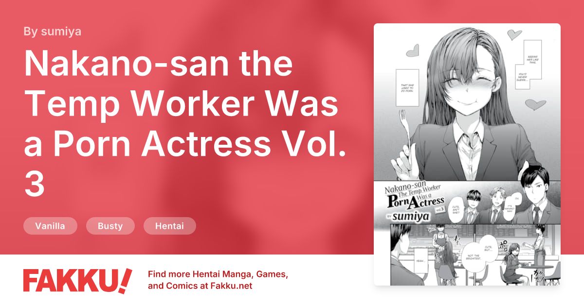 Nakano-san the Temp Worker Was a Porn Actress Vol. 3 Hentai by sumiya - FAKKU