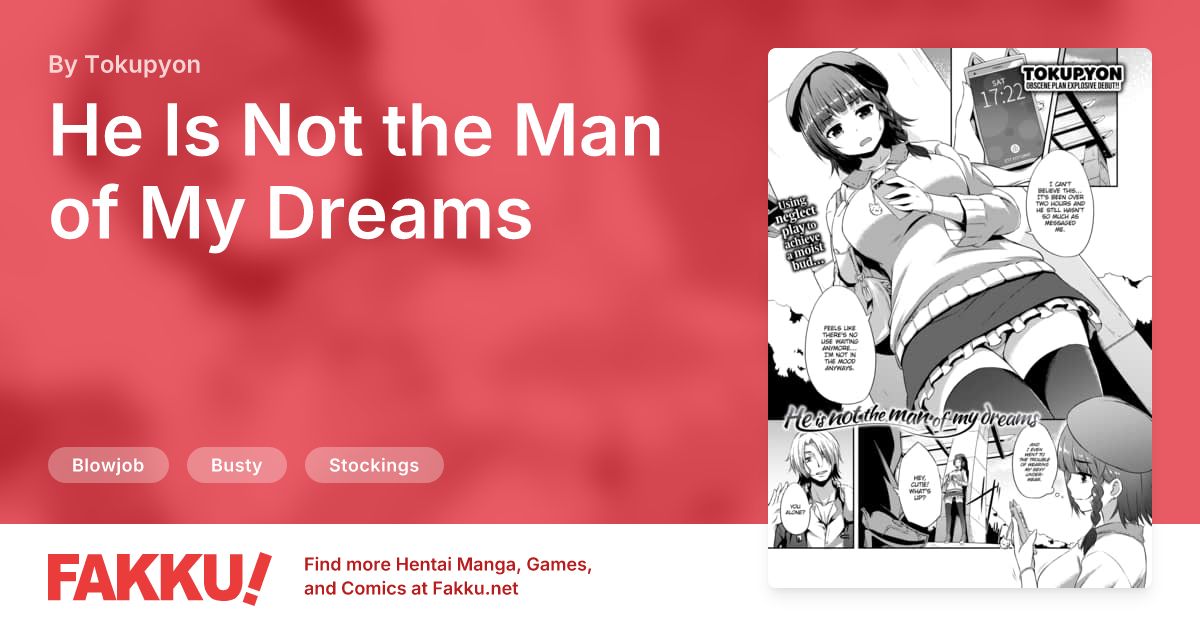 He Is Not the Man of My Dreams Hentai by Tokupyon - FAKKU