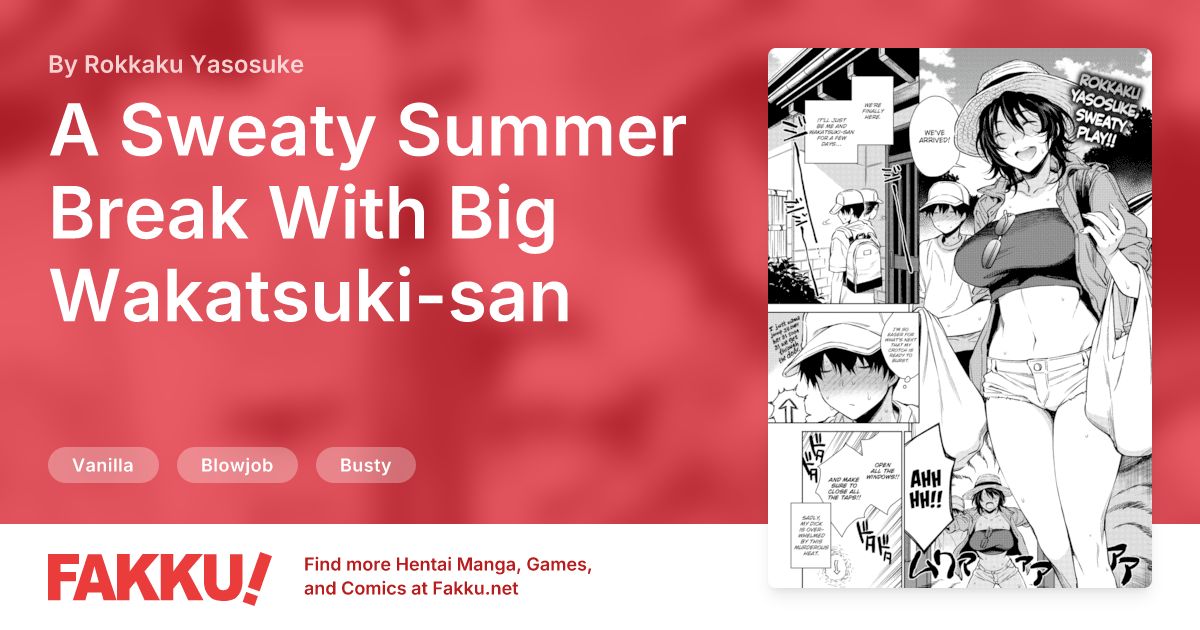 A Sweaty Summer Break With Big Wakatsuki-san Hentai by Rokkaku Yasosuke - FAKKU