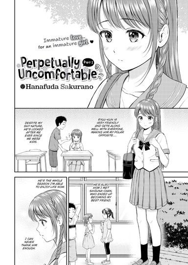 Perpetually Uncomfortable ~Part 1~