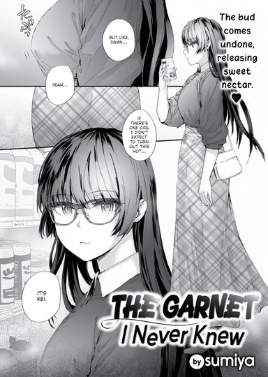 The Garnet I Never Knew