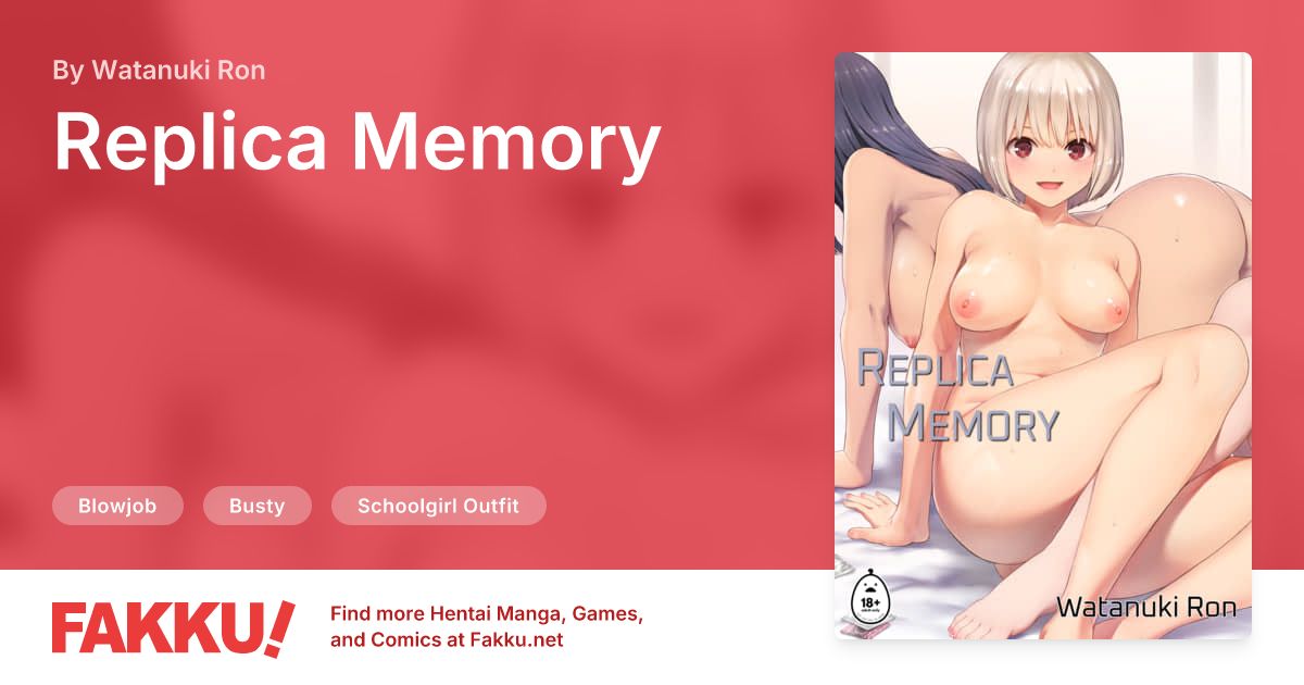 Replica Memory Hentai by Watanuki Ron - FAKKU