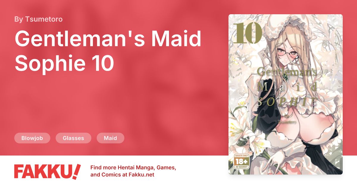 Gentleman's Maid Sophie 10 Hentai by Tsumetoro - FAKKU