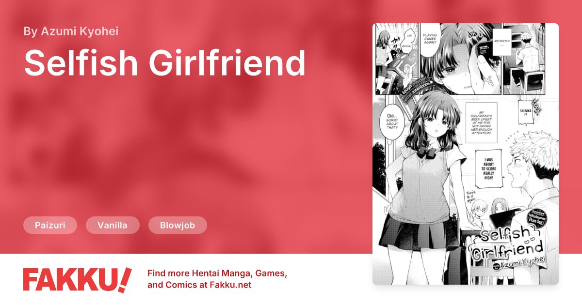 Selfish Girlfriend Hentai by Azumi Kyohei - FAKKU