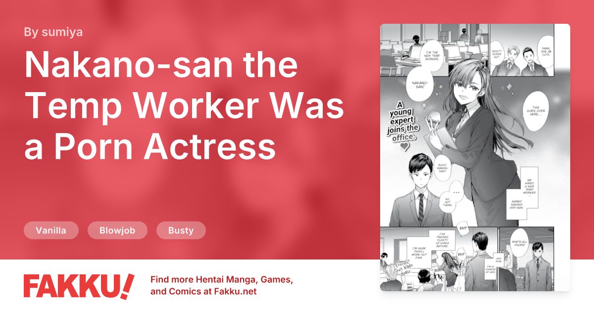 Nakano-san the Temp Worker Was a Porn Actress Hentai by sumiya - FAKKU
