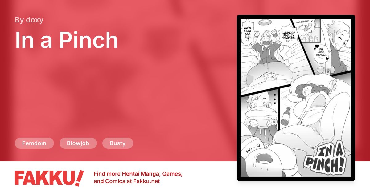 In a Pinch Hentai by doxy - FAKKU