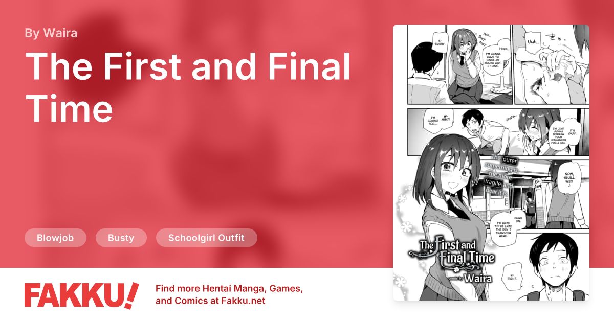 The First and Final Time Hentai by Waira - FAKKU
