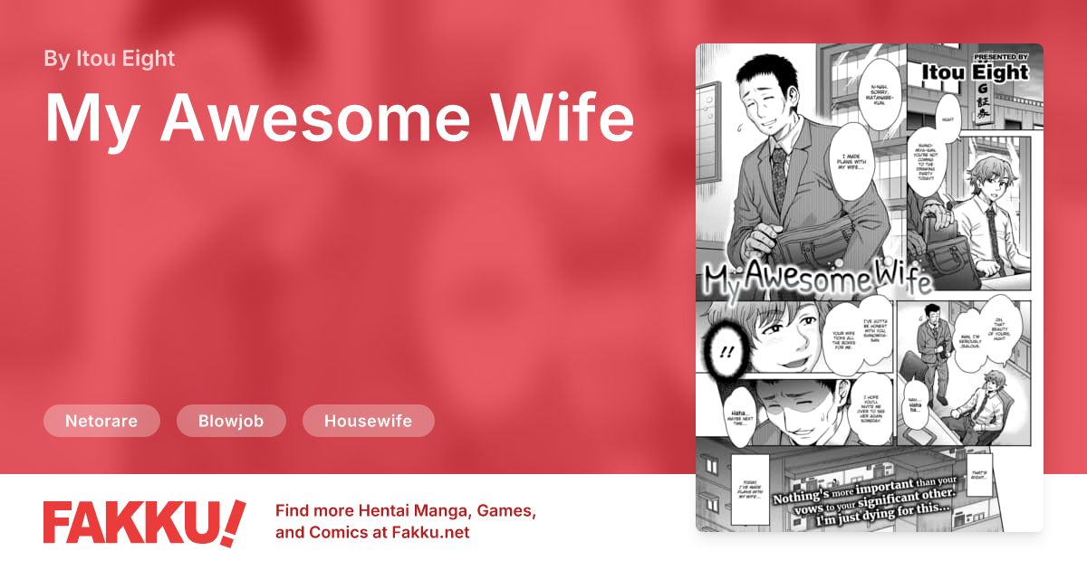  My Awesome Wife Hentai by Itou Eight - FAKKU