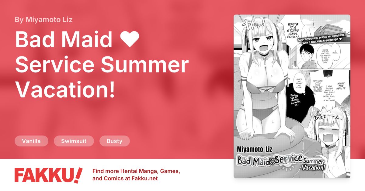 Bad Maid ❤ Service Summer Vacation! Hentai by Miyamoto Liz - FAKKU