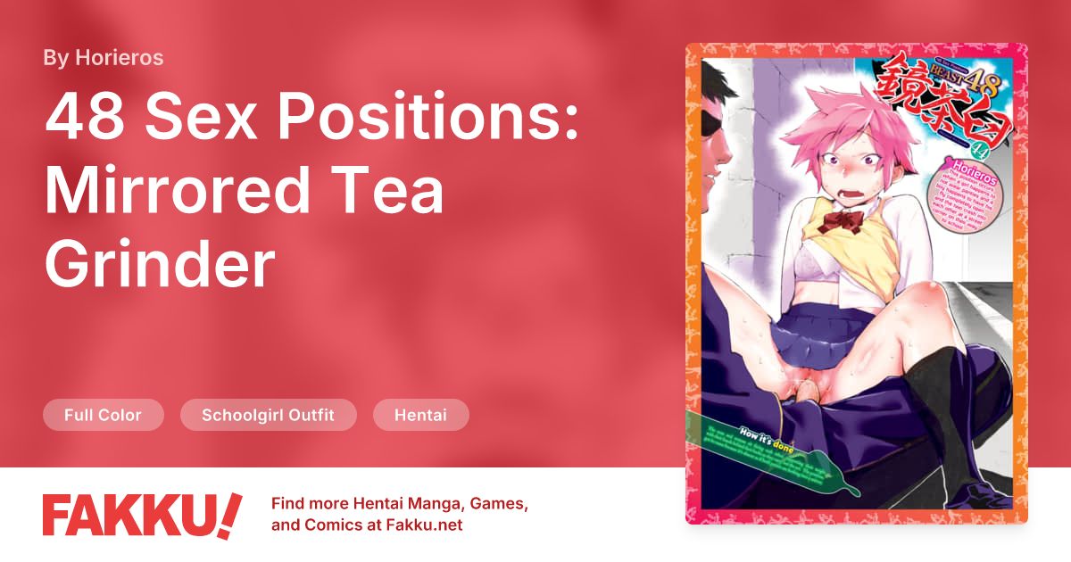 48 Sex Positions: Mirrored Tea Grinder Hentai by Horieros - FAKKU