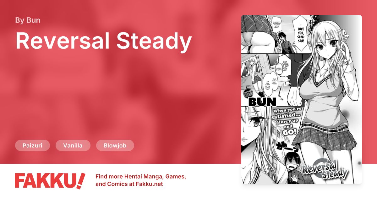  Reversal Steady Hentai by Bun - FAKKU