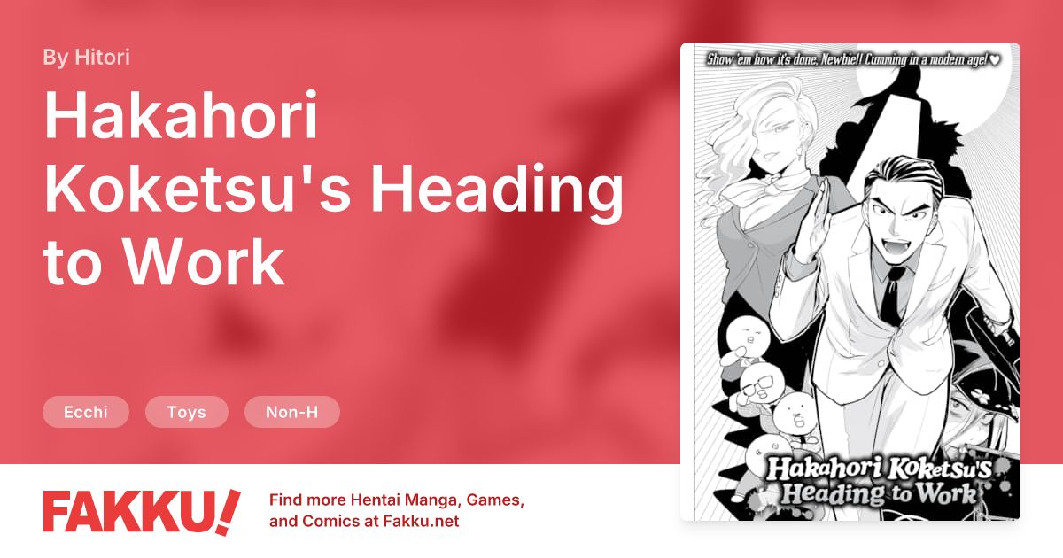 Hakahori Koketsu's Heading to Work Hentai by Hitori - FAKKU