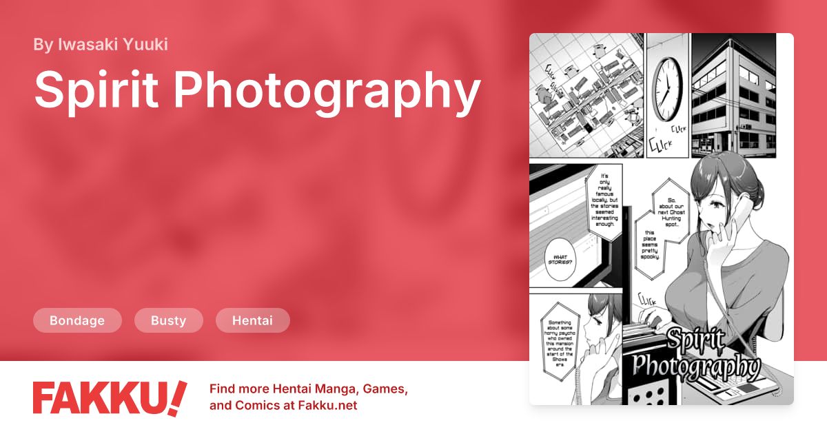  Spirit Photography Hentai by Iwasaki Yuuki - FAKKU