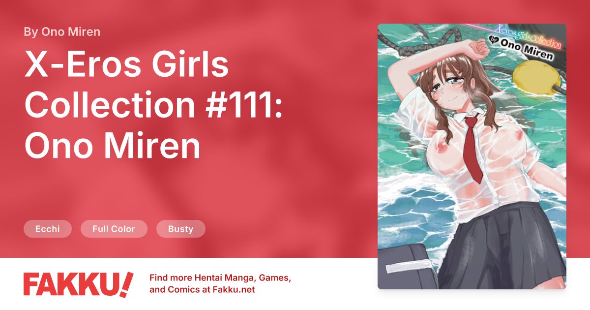 X-Eros Girls Collection #111: Ono Miren Hentai by Ono Miren - FAKKU